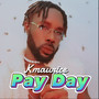 Pay Day (Explicit)