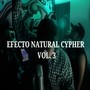 Efecto Natural Cypher, Vol. 3 (Explicit)