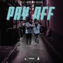 Pay Off (feat. AAMB Osky) [Explicit]