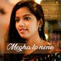 Megha Lo Nene