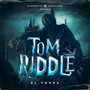 Tom Riddle (Explicit)