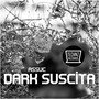 Dark Suscita