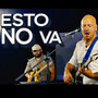 Esto no va