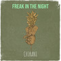 Freak in the Night