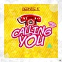 Calling You