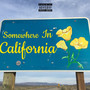 Somewhere in California (Explicit)