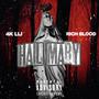 Hail Mary (feat. Rich Blood) [Explicit]