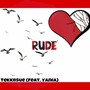 Rude (feat. Yania)