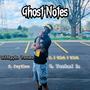 Ghost Notes (Explicit)