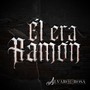 El Era Ramon