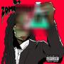 B4 ZombiWrld (Explicit)