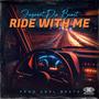 Ride With Me (Explicit)