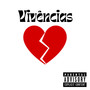 Vivências (Explicit)