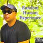 Random Human Experience (Explicit)