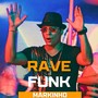 Rave Funk (Explicit)