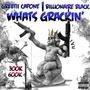 What's Grackin' (feat. Billionaire Black)