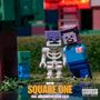 Square One (feat. Epic Toy Sound) [Explicit]