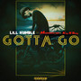 Gotta Go (Explicit)