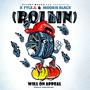 (Rollin') Will on Appeal (feat. X-Fyle) [Explicit]