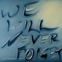 We will never forget