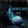 Infinite Days