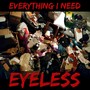 Everything I Need (Explicit)