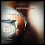 High School Lover (Explicit)