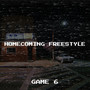 Homecoming Freestyle (Explicit)