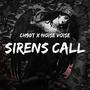 SIRENS CALL (Extended) [Explicit]