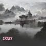 Crazy (Explicit)