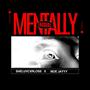 Mentally Unstable (feat. Moe jayyy) [Explicit]