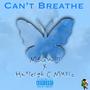 Can't Breathe (feat. Hayleigh C Music) [Explicit]