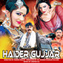 Haider Gujjar (Pakistani Film Soundtrack)