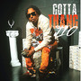 Gotta Thang (feat. Nesha Nycee) [Explicit]