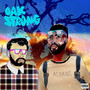 Oak Strong (Explicit)