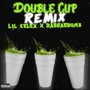 Double cup (feat. Dasgasdom3) [Remix] [Explicit]