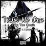 Trust No One (Explicit)