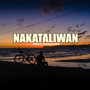 Nakataliwan (feat. Rhadickal Msb)