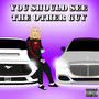You Should See the Other Guy (Explicit)