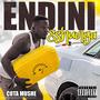 Endini Eshunga (Explicit)