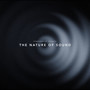 The Nature of Sound