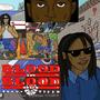 Blood In Blood Out (Explicit)