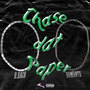 Chase Dat Paper (Explicit)