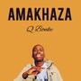 Amakhaza (Extended version) [Explicit]