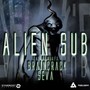 Alien Sub - The Remixes