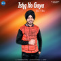 Ishq Ho Gaya - Single