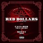 Red Dollars (Explicit)