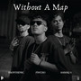 Without A Map