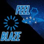 Feel Blaze