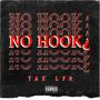 No Hook, Pt. 2 (Explicit)